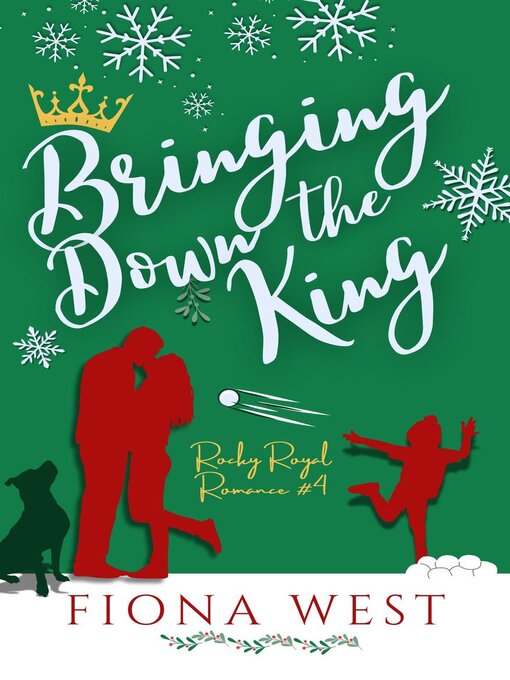 Title details for Bringing Down the King by Fiona West - Available
